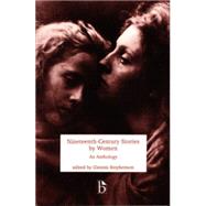 Nineteenth Century Stories by Women 9781551110004