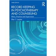 Record Keeping in Psychotherapy and Counseling 9781003150008