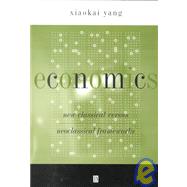 Economics New Classical Versus Neoclassical Frameworks 9780631220022