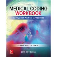 Medical Coding Workbook for Physician Practices and Facilities 9781259630026