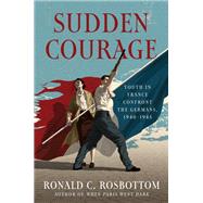 Sudden Courage 9780062470027