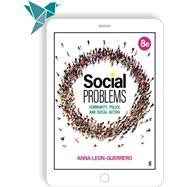 Sage Vantage: Social Problems: Community, Policy, and Social Action 9781071970034