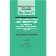 Cyclic Oxidation of High Temperature Materials EFC 27 9781003580041