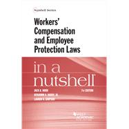 Workers' Compensation and Employee Protection Laws in a Nutshell(Nutshells) 9781685610050