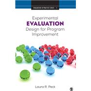 Experimental Evaluation Design for Program Improvement 9781506390055