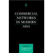 Commercial Networks in Modern Asia 9781136850059
