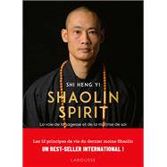 Shaolin Spirit 9782036070059