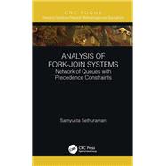 Analysis of Fork-Join Systems 9781003150077
