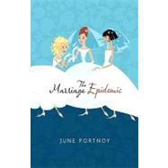 The Marriage Epidemic 9781450100083