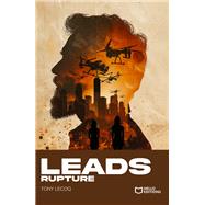 LEADS - Tome II : Rupture 9782386270086