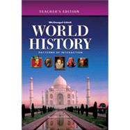 WORLD HISTORY: PATTERNS OF INTERACTION TEACHER EDITION 9780618690091