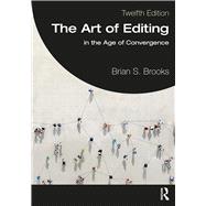The Art of Editing in the Age of Convergence 9780367820107