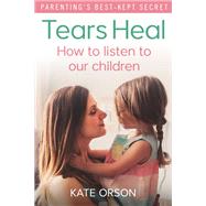 Tears Heal 9780349410111