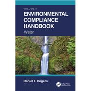 Environmental Compliance Handbook, Volume 2 9781003150114
