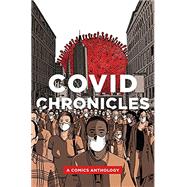 COVID Chronicles: A Comics Anthology 9780271090146