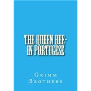 The Queen Bee 9781523740147
