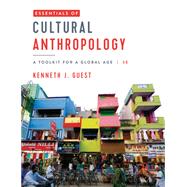 eBook - Essentials of Cultural Anthropology (Ebook, InQuizitive, Online Activities and Videos) 9780393420159