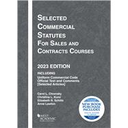 Selected Commercial Statutes for Sales and Contracts Courses, 2023 Edition(Selected Statutes) 9798887860169