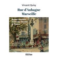 Rue d'Aubagne, Marseille 9782268110172