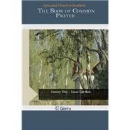 The Book of Common Prayer 9781505460186