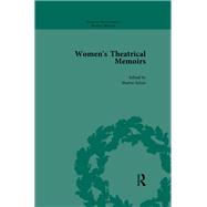 Women's Theatrical Memoirs, Part I Vol 3 9781040240229
