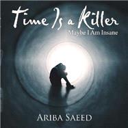 Time Is a Killer 9781543490244