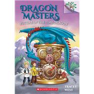 Future of the Time Dragon: A Branches Book (Dragon Masters #15) 9781338540253