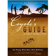 Coyote's Guide to Connecting with Nature 9781579940256