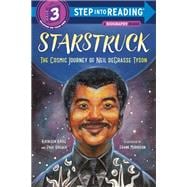 Starstruck The Cosmic Journey of Neil deGrasse Tyson 9780399550270