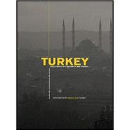 Turkey: Challenges of Continuity and Change 2nd edition 9780415820271