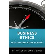 Business Ethics What Everyone Needs to Know 9780190610272
