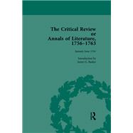 The Critical Review or Annals of Literature, 1756-1763 Vol 11 9781040290279