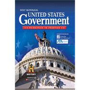United States Government, Grades 9-12 Principles in Practice 9780030930287