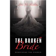 The Broken Bride 9781664290303
