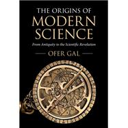 The Origins of Modern Science 9781316510308