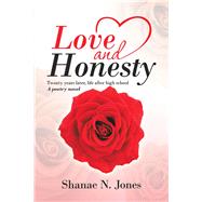 Love and Honesty 9781796070323