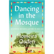 Dancing in the Mosque 9780062970329