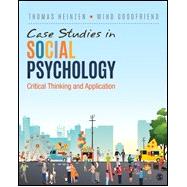 Social Psychology (Hardcover) + Case Studies in Social Psychology (Paperback) + Social Psychology Interactive Ebook (Access Code) 9781544330334