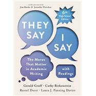 They Say / I Say with Readings (High School Edition) 9781324070344