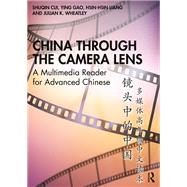 China through the Camera Lens ?????? 9781003390367