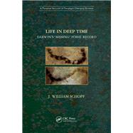 Life in Deep Time: DarwinÆs ôMissingö Fossil Record 9781138390379