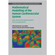 Mathematical Modelling of the Human Cardiovascular System 9781108480390