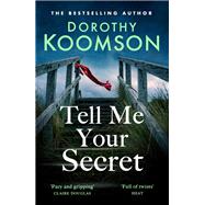 Tell Me Your Secret 9781472260390