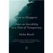 How to Disappear 9781101980422
