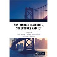 Sustainable Materials, Structures and IoT 9781032980423