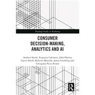Consumer Decision-Making, Analytics and AI 9781032830445