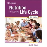MindTap for Brown's Nutrition Through the Life Cycle, 1 term Instant Access 9780357730478