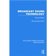 Broadcast Sound Technology 9781003460510