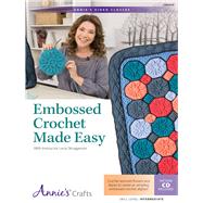 Embossed Crochet Made Easy DVD 9781640250529
