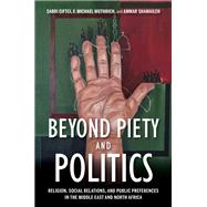 Beyond Piety and Politics 9780253060556